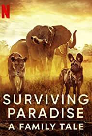 Surviving Paradise: A Family Tale (2022)